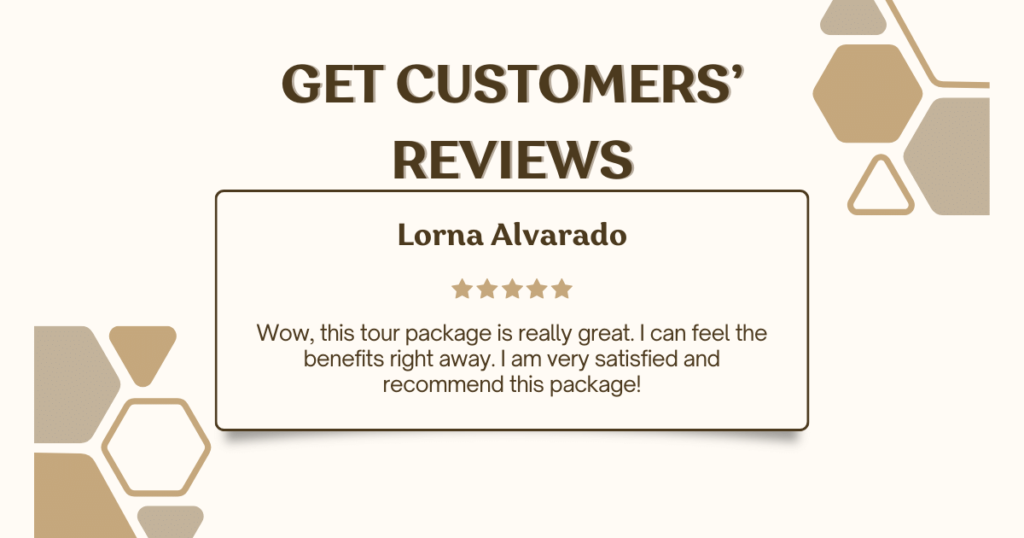Get customers’ reviews